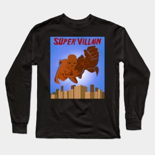 SUPERVILLAIN Long Sleeve T-Shirt